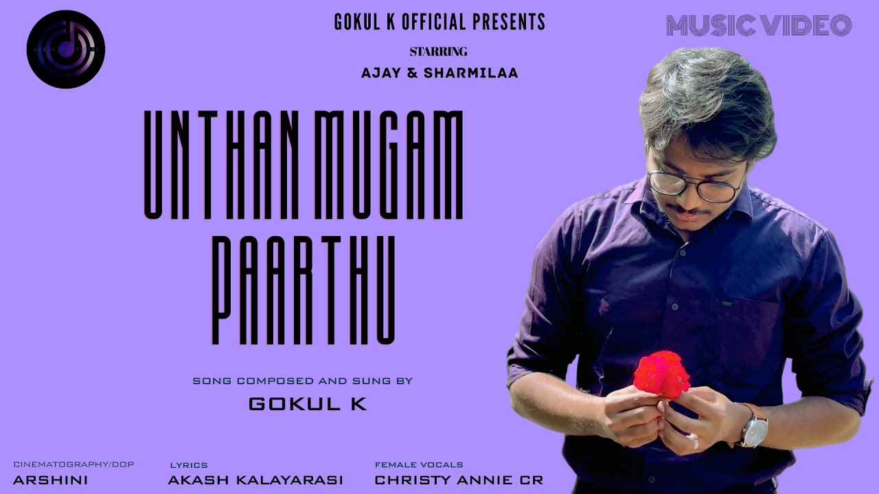 Unthan mugam paarthu Album song | OFFICIAL MUSIC VIDEO