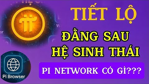 Pi network: Bí Mật Đằng Sau Hệ Sinh Thái Của Pi.
