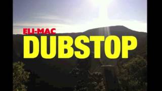 Gavinchi Brown/ Eli Mac - Dub Stop Remix (Irie Dole - Jah Warrior Shelter Hi-Fi)