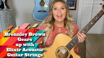 Brennley Brown gears up with Elixir Acoustic Strings