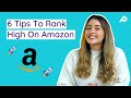 Amazon SEO Optimization | 6 Tactics to Rank First on Amazon