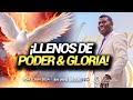 LLENOS DE GLORIA &amp; PODER - Pastor Joel Becerra  - Dom 2 Jun, 2024