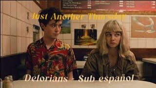 Download lagu Delorians Just another Thursday (Sub español Lyrics)