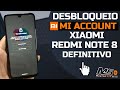 Desbloquear Conta Mi Xiaomi Redmi Note 8 | E Outros Aparelho [Definitivo Via Servidor]