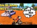 [PUBG Mobile] Trà Trộn Cộng Đồng Bị Fan Nghi Ngờ | Gặp Bạn Nữ Chỉ Thích Bắn M24 | T98