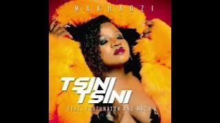 Makhadzi  Tsini Tsini  Audio feat Fortunator  Mash K