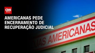 Americanas vende Imaginarium e Puket e pede saída da recuperação judicial | CNN PRIME TIME