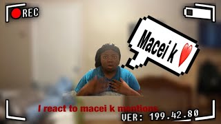 Reacting To Maceik Mentions Me