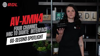RDL 60-Second Spotlight: AV-XMN4 RDL 60-Second Spotlight: AV-XMN4