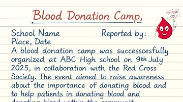 Blood Donation Camp Report Writing In English | How To A Report On Blood Donation Camp