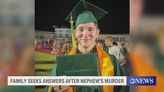 Family seeks answers after nephew's murder