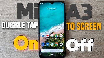 [ Mi A3 ] Dubble Tap to Screen On / Off  - Any Android one phone - In Hindi