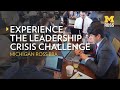 Michigan Ross BBA Leadership Crisis Challenge