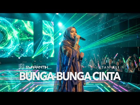 Intan Ali - Bunga Bunga Cinta (cipt.Alwi Hasan)