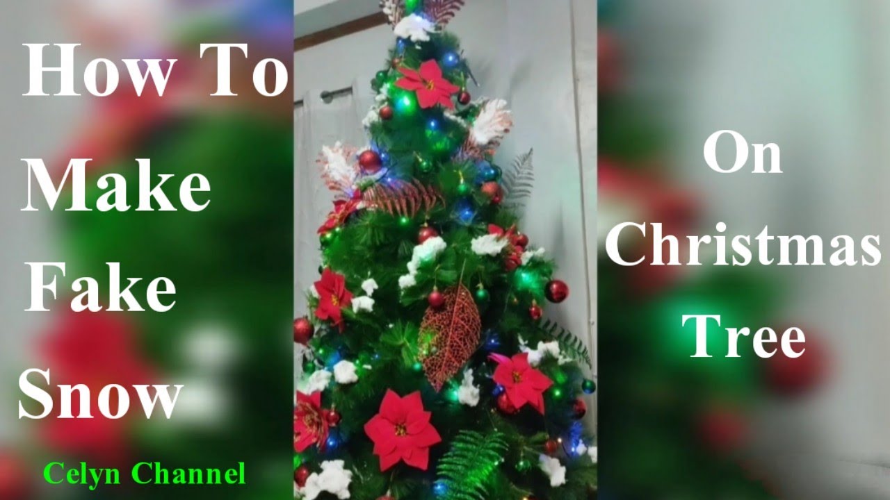 How To Make Fake Snow On Christmas Tree YouTube