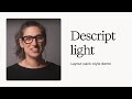 Descript's Layout Packs: Descript - light