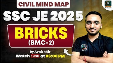 SSC JE 2025 - Civil Mind Map | BMC 02 | Bricks | Civil Engineering classes 2025 | Avnish sir
