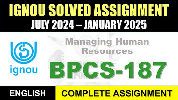 BPCS 187 Solved Assignment 2024-25 || bpcs-187 solved assignment in English || July 2024 to Jan 2025