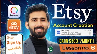 Etsy Account Banane Ka Tarika | Step by Step Etsy Tutorial Pakistan | Etsy Course Lesson No. 6