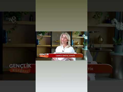 Lazerle Genital Estetik Nedir? Kimler İçin Uygundur? | Op. Dr. Burcu Kardaş Arslan