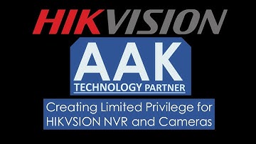 Create Limited user privilege for HIKVISION NVR