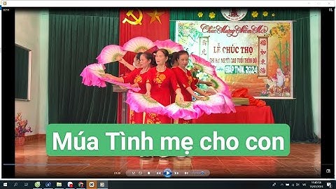Múa Tình mẹ cho con | Các cụ cao tuổi Làng Độ múa chúc thọ đầu năm