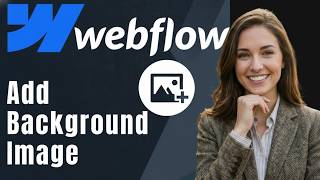 Anleitung: Ein Hintergrundbild in Webflow hinzufügen (Hero Section oder Vollbild)
