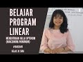 BELAJAR PROGRAM LINEAR (BAHAS CONTOH SOAL) #BAGIAN1