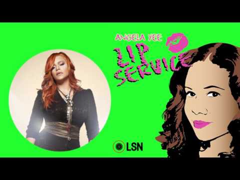 Angela Yee's Lip Service: Have A Little Faith Feat. Faith Evans