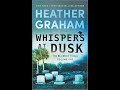 Heather graham  blackbird 01  whispers at dusk audiobook