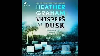 Heather Graham - Blackbird 01 - Whispers at Dusk (audiobook)