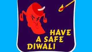 Have A Safe Diwali