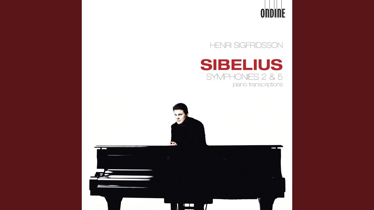 Ver Symphony No. 2 in D Major, Op. 43 (arr. H. Sigfridsson for piano) : II. Tempo andante, ma rubato no YouTube
