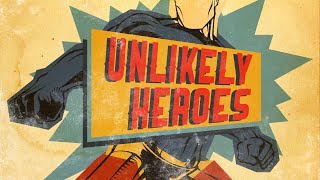 Sunday Service | Unlikely Heroes | Mary & Martha