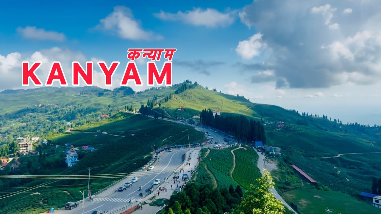 KANYAM ILAM VLOG | कन्याम इलाम चियाबारी l Beautiful Kanyam l Tea garden l Part-1l Kaman Limbu Vlog l