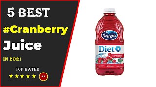 ✅ Top 5: Best Cranberry Juice 2023 With (Buying Guide)