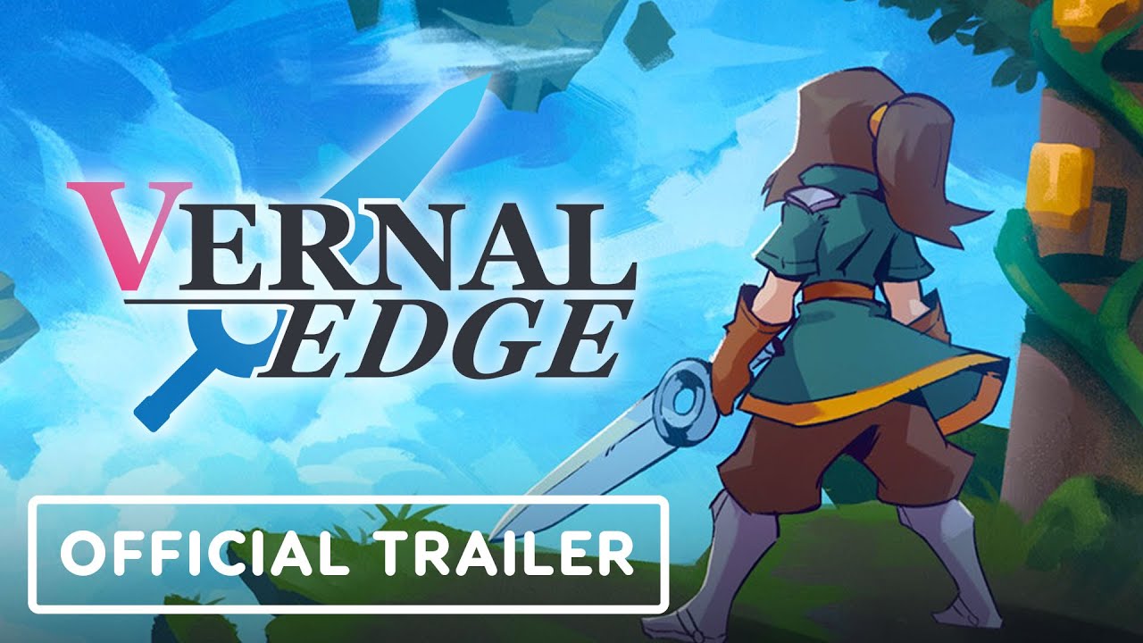 Vernal Edge – Official Launch Trailer