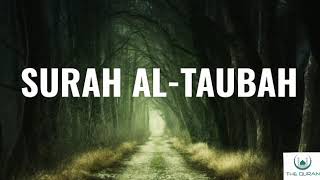 SURAH AL-TAUBAH||Complete Recitation || Beautiful Voice ||Holy Quran||