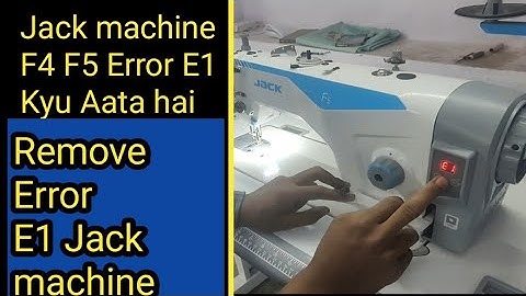 Jack machine error E1 problem kaise remove karte hai: Remove Error E1 Jack machine