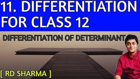 differentiation class 12 ||differentiation of determinants || Rd Sharma ||amit ranjan