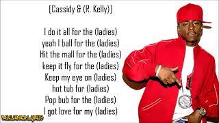 Cassidy - Hotel ft. R. Kelly (Lyrics)