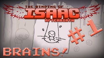 Binding of Isaac: Afterbirth - Challenge 27: Brains! Part 1