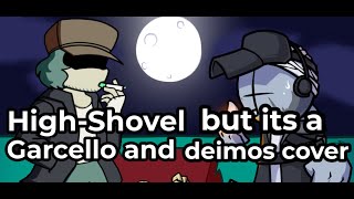 Download You Smoke Too? Fnf High Shovel But It's A Garcello And Deimos Cover Video MP3 You Smoke Too? Fnf High Shovel But It's A Garcello And Deimos Cover