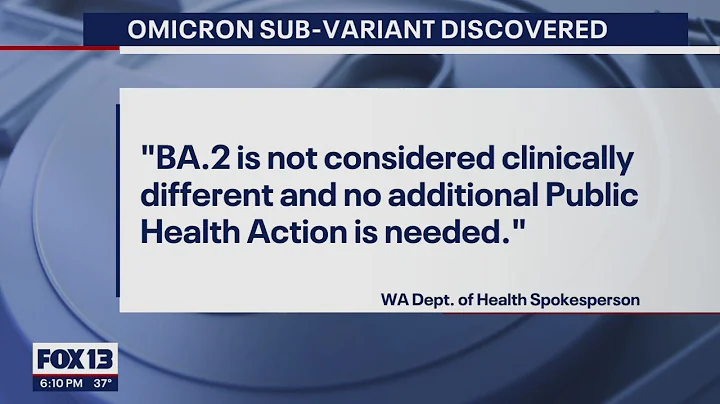 Omicron sub-variant discovered in Washington | FOX 13 News