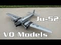 VQ Models Ju-52 Flight Review | HobbyView