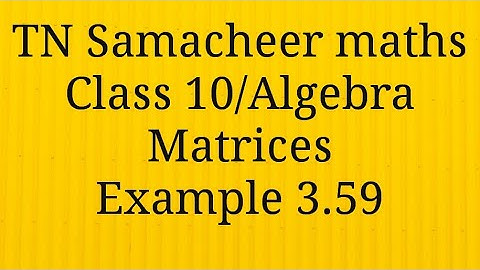 Example 3.59 Algebra Class 10 Tamilnadu Samacheer maths Nithyaganesh Maths