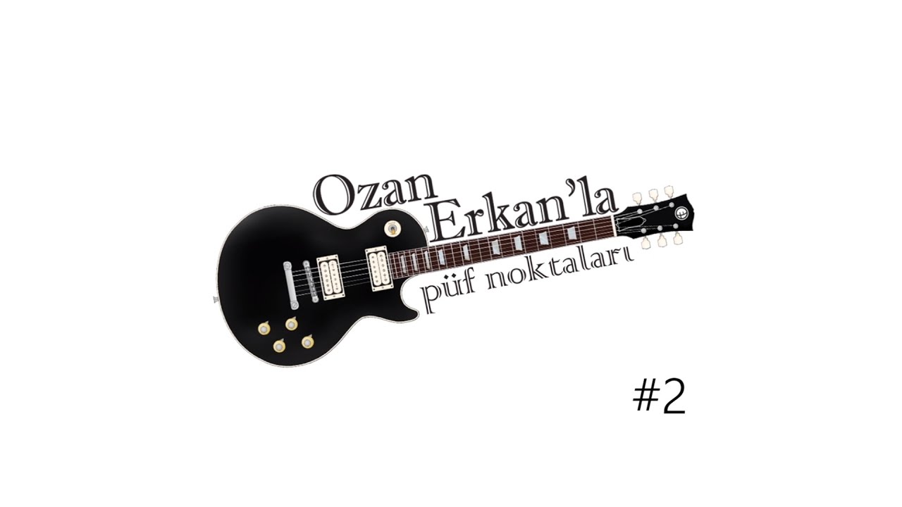 GİTAR PÜF NOKTALARI #2 - Temel sağ el pozisyonu ve tel susturma