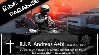 In Loving Memory Of Andreas Aebi Alias Bkingandy