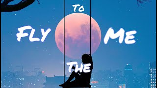 Nightcore↬｢Fly Me To The Moon」[Lyrics]