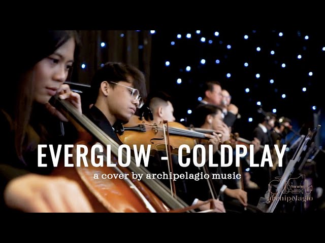 Everglow (Coldplay) - ARCHIPELAGIO MUSIC class=